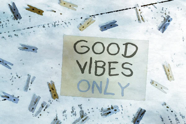 Conceptual hand writing showing Good Vibes Only. Business photo text Just positive emotions feelings No negative energies Colored clothespin rectangle shaped paper blue background. — Stock Photo, Image