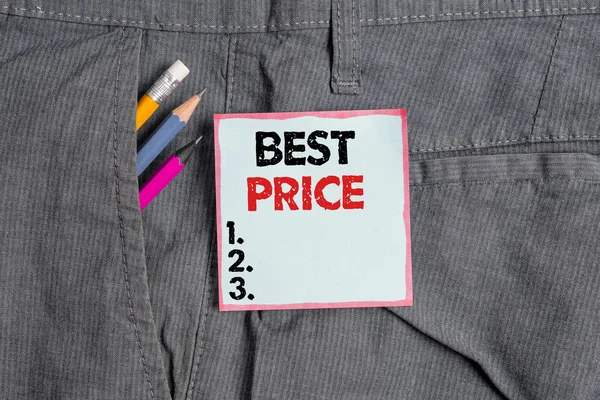 Writing note showing Best Price. Business photo showcasing the lowest or great price that a buyer can buy something for Writing equipment and blue note paper in pocket of trousers.