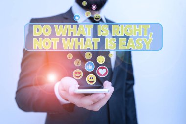 El yazısı metin yazma Do What Is Right Ne Kolay değil. Doğru olanı savunmaya istekli kavram anlamı.