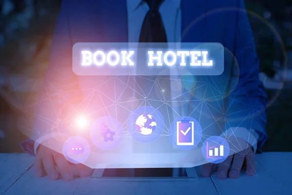 Texto de escritura a mano Book Hotel. Concepto que significa un arreglo que usted hace para tener una habitación de hotel o alojamiento . — Foto de Stock