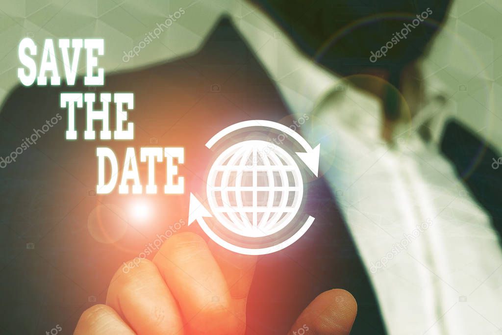 Conceptual hand writing showing Save The Date. Business photo text Systematized events Scheduled activity Recorded Filed.