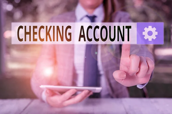 Conceptueel handschrift met Checking Account. Zakelijke foto presentatie bankrekening waarmee u gemakkelijk toegang tot uw geld Vrouwelijke zakelijke persoon zit aan tafel met mobiele telefoon. — Stockfoto