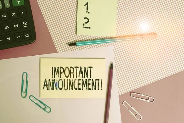 Text sign showing Important Announcement. Conceptual photo spoken statement that tells showing about something writing equipments with stationary and plain note paper placed on the table.
