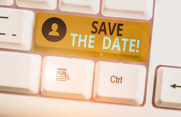 Writing note showing Save The Date. Business photo showcasing remember not schedule anything else on this day. — Stock Photo, Image