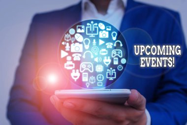 El yazısı metin Yaklaşan Olaylar. Yakında planlanan vesileyle gerçekleşecek ya da gerçekleşecek kavram anlamı şey.