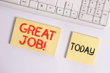 Harika bir iş çıkardığını gösteren bir mesaj. Birini iyi yaptığı bir şey için öven kavramsal fotoğraf boş fotokopi alanının üzerinde iş konseptiyle birlikte duruyordu..