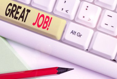 El yazısı harika bir iş. Kavram, birini iyi yaptığı bir şey için övmek anlamına gelir..