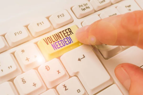 Handwriting text writing Volunteer Needed. Concept meaning asking demonstrating to work for organization without being paid. — Stock Photo, Image