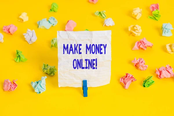 Writing note showing Make Money Online. Business photo showcasing making profit using internet like freelancing or marketing Colored crumpled paper empty reminder white floor clothespin.