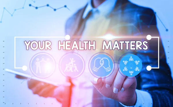 Texto de escrita de palavras Your Health Matters. Conceito de negócio para uma boa saúde é mais importante, entre outras coisas . — Fotografia de Stock