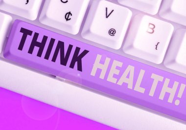 Think Health'i gösteren metin işareti. Tam fiziksel zihinsel ve sosyal esenlik kavramsal fotoğraf durumu.