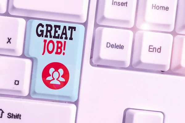 Woord schrijven tekst Grote Job. Zakelijk concept voor gebruikte lof voor iemand voor iets wat ze goed hebben gedaan. — Stockfoto