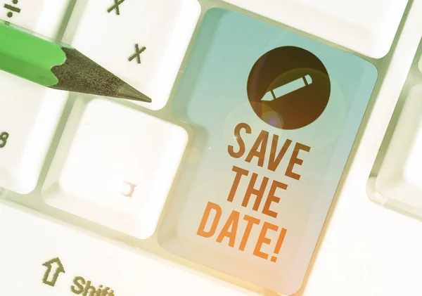 Texto de escrita de palavras Save The Date. Conceito de negócio para lembrar não agendar nada mais neste dia . — Fotografia de Stock