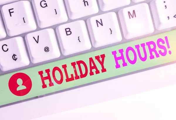 Word writing text Holiday Hours. Business concept for Overtime work on for employees under flexible work schedules. — Stock Photo, Image