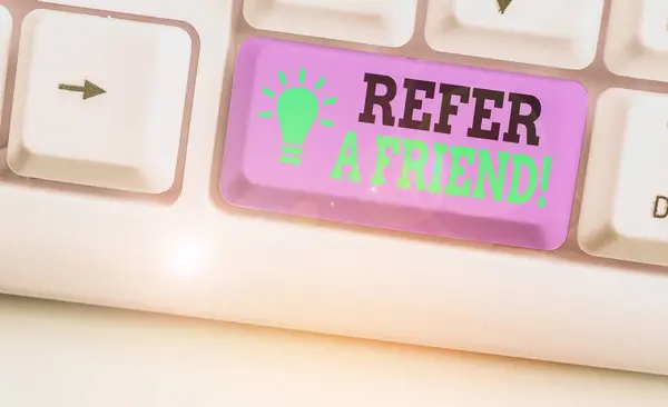 Writing note showing Refer A Friend. Business photo showcasing direct someone to another or send him something like gift. — Stock Photo, Image