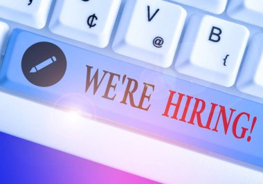 Kavramsal el yazısı Biz İşe gösteren. Son zamanlarda birini işe veya belirli bir iş yapmak için birisi ödeme vitrine İş fotoğraf.