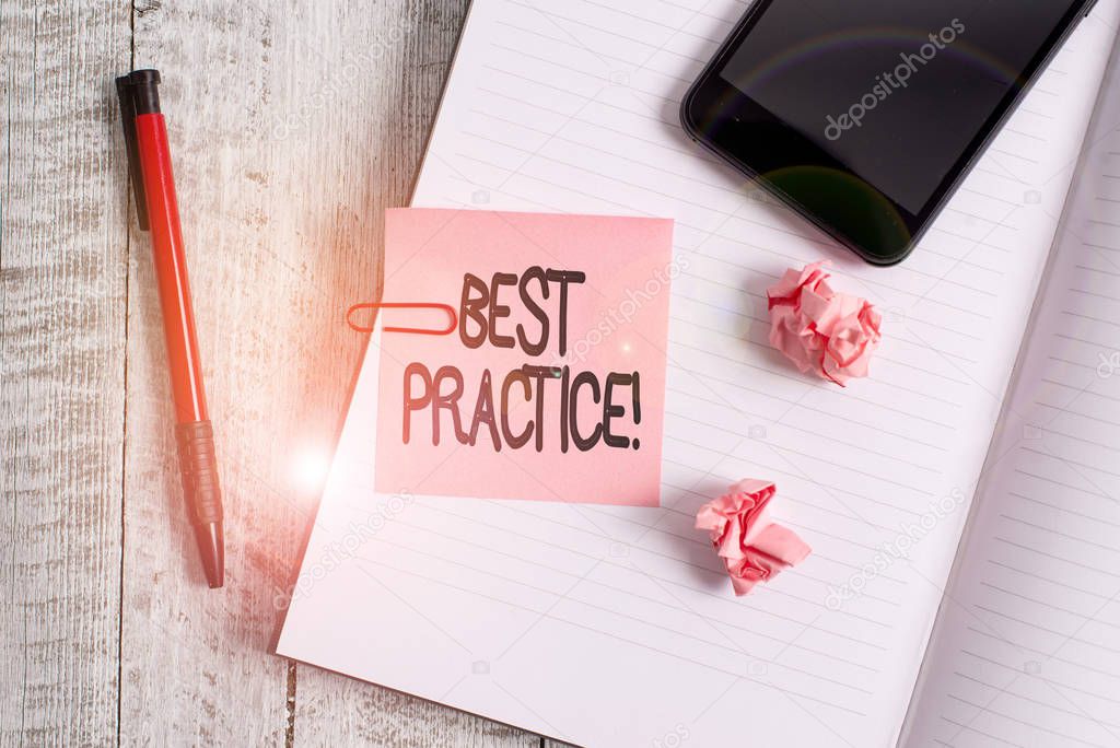 Text sign showing Best Practice. Conceptual photo commercial procedures accepted prescribed being correct Thick pages notebook stationary placed above classic look wooden backdrop.