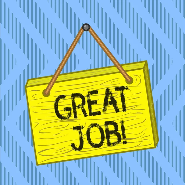 Word writing text Great Job. Business concept for used praising someone for something they have done very well Square rectangle unreal cartoon wood wooden hang down on the coloured wall. — Stockfoto