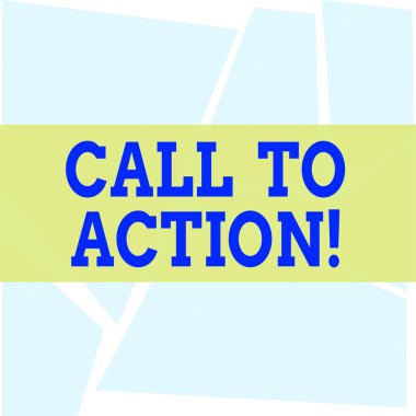 Writing note showing Call To Action. Business photo showcasing exhortation do something in order achieve aim with problem Polygon Quadrilateral Shapes of Four Sides in Pastel Color on White.