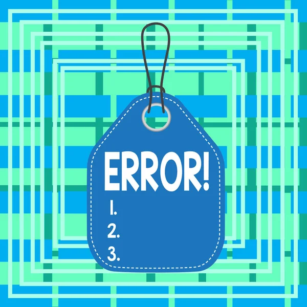 Text sign showing Error. Conceptual photo state or condition of being wrong in conduct judgement or program Empty tag blank space colorful background label rectangle attached string. — Stock Photo, Image