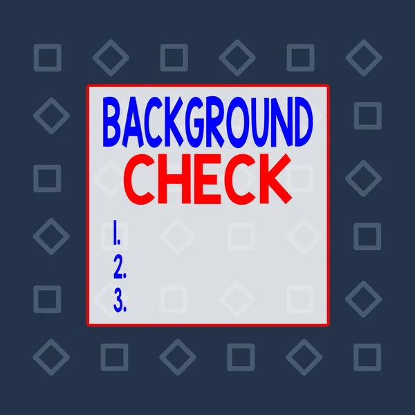 Writing note showing Background Check. Business photo showcasing investigation into a demonstrating s is origins and previous history Square rectangle paper sheet loaded with full creation of pattern — Stock Photo, Image