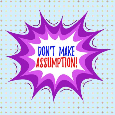 Don T Make Varsayımını gösteren bir not yazıyorum. Kanıtsız olduğunu düşündüğünüz bir şeyi gösteren bir iş fotoğrafı. Asimetrik düzensiz şekil nesne çok renkli tasarımı..