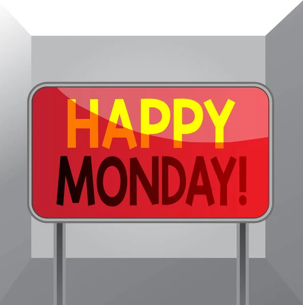 Conceptual hand writing showing Happy Monday. Business photo showcasing telling that demonstrating order to wish him great new week Metallic pole empty panel plank colorful backgound attached. — Stock Photo, Image