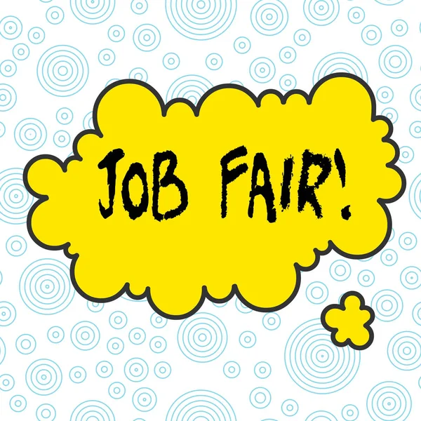 Conceptual hand writing showing Job Fair. Business photo text event in which employers recruiters give information to employees Asymmetrical uneven shaped pattern object multicolour design. — Stok fotoğraf