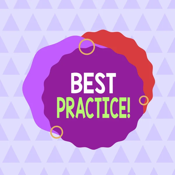 Text sign showing Best Practice. Conceptual photo commercial procedures accepted prescribed being correct Asymmetrical uneven shaped format pattern object outline multicolour design. — Stock Photo, Image