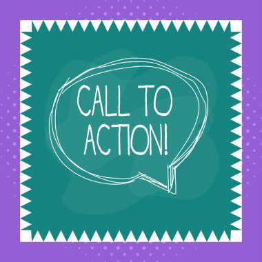 Call To Action 'ı gösteren kavramsal el yazısı. İş fotoğrafı önerisi sorunu çözmek için bir şey yapın. Asimmetrik nesne çok renkli tasarımı içinde konuşan baloncuk oluşturun.
