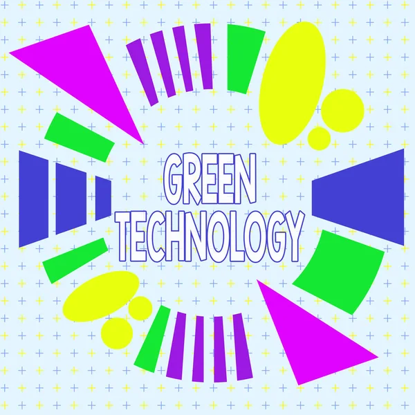 Znak tekstowy pokazujący zieloną technologię. Fotografia konceptualna odwraca wpływ aktywności wilgoci na środowisko Asymetryczne nierównomierne kształty szablonu obiektu zarys wielobarwny. — Zdjęcie stockowe