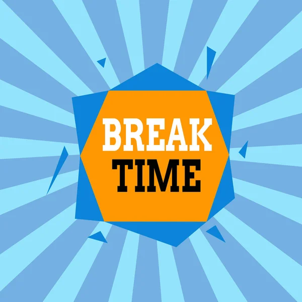 Text sign showing Break Time. Conceptual photo scheduled time when workers stop working for a brief period Asymmetrical uneven shaped format pattern object outline multicolour design. — Stock Photo, Image