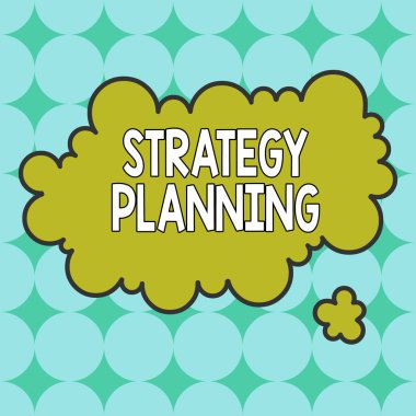 Strateji Planlamasını gösteren metin işareti. Kavramsal fotoğraf. İstenilen gelecekteki asimetrik biçimsiz şekil şeklindeki nesnenin çokrenkli tasarımı sistematik bir süreçtir..