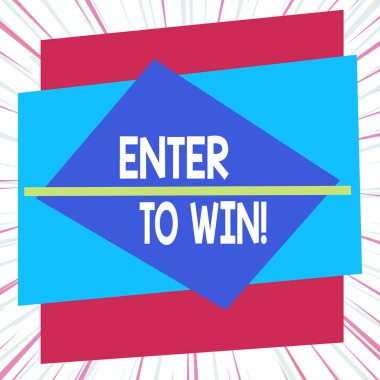 Kelime yazma metni Kazanmak için girin. Ödül şansı için bir şey takas etmek için iş konsepti ödülü kazanmak için Asimmetrik biçimsiz şekil nesne ana hatları çok renkli tasarım.