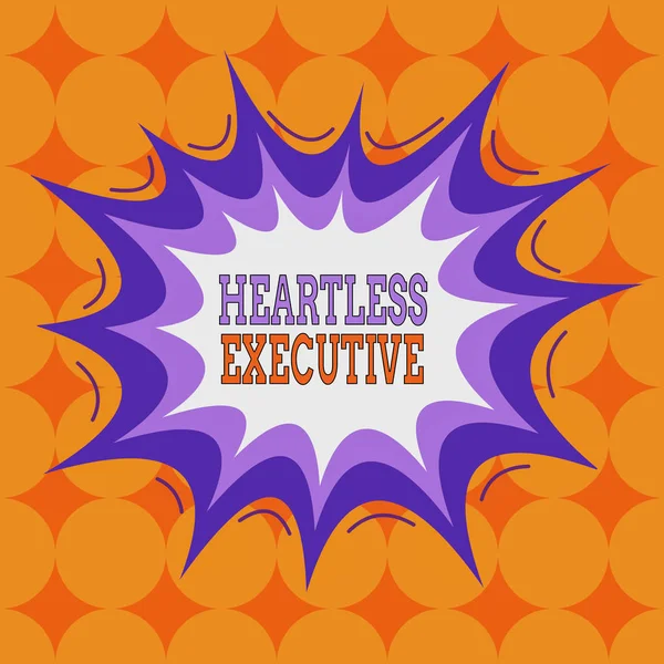 Word writing text Heartless Executive. Business concept for workmate showing a lack of empathy or compassion Asymmetrical uneven shaped format pattern object outline multicolour design.