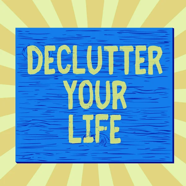 Pismo odręczne Declutter Your Life. Koncepcja znaczenie Aby wyeliminować obcych rzeczy lub informacji w życiu kwadratowy prostokąt nierealny kreskówki drewno drewniane gwoździe na kolorowe ściany. — Zdjęcie stockowe