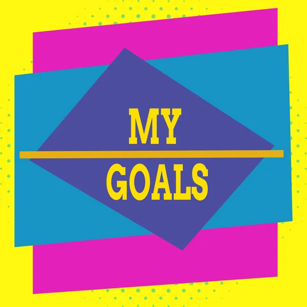 Writing note showing My Goals. Business photo showcasing a future or desired result that a demonstrating commits to achieve Asymmetrical format pattern object outline multicolor design.