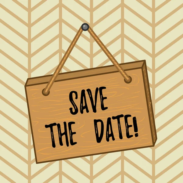 Word writing text Save The Date. Business concept for Organizing events well make day special event organizers Square rectangle unreal cartoon wood wooden hang down on the coloured wall. — Stock Photo, Image