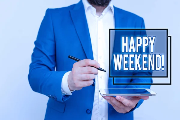 Handwriting text writing Happy Weekend. Concept meaning something nice has happened or they feel satisfied with life Businessman with pointing finger in front of him.