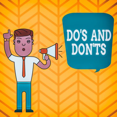 El yazısı, Do S ve Don 't. Bazı faaliyetler veya eylemlerle ilgili kurallar veya gelenekler anlamına gelen kavram: Yükseltilmiş Sağ İşaret Parmaklı Adam ve Megafona Konuşuyor.