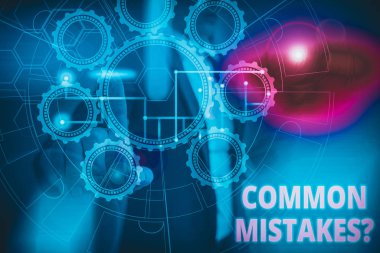 Text sign showing Common Mistakes Question. Business photo text repeat act or judgement misguided making something wrong Picture photo system network scheme modern technology smart device