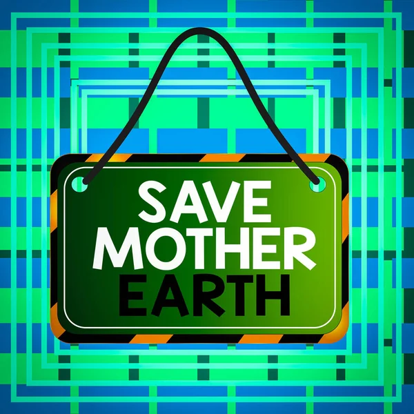 Text Sign Showing Mother Earth Business Photo Text Doing Small — Stock Photo, Image