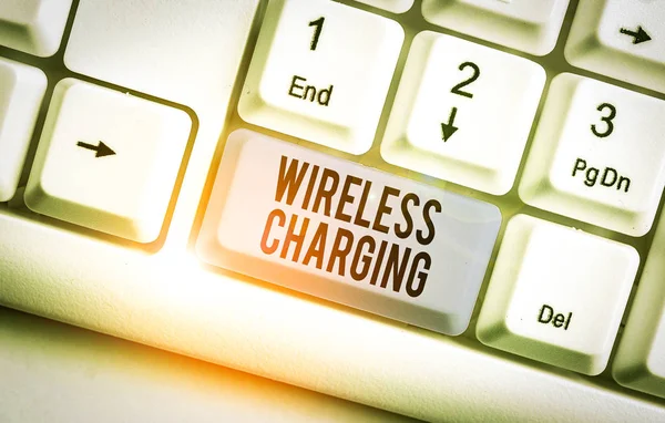 Writing note showing Wireless Charging. Business concept for methods of charging batteries without the use of cables