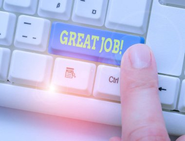 El yazısı metin yazma Great Job. Kavramsal fotoğraf çok iyi yapmış bir şey için birini öven kullanılır