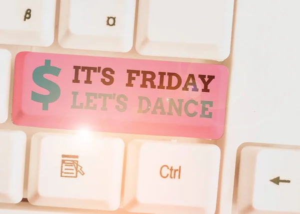 Handwriting Text Friday Let Dance Conceptual Photo Celebrate Starting Weekend — Stok fotoğraf