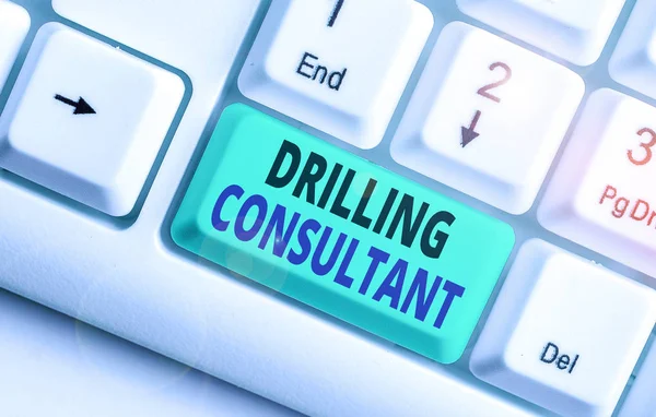 Word writing text Drilling Consultant. Business photo showcasing onsite supervision of daytoday drilling operations