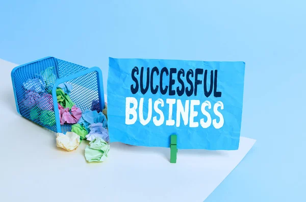 Conceptual hand writing showing Successful Business. Concept meaning Achievement of goals within a specified period of time Trash bin crumpled paper clothespin reminder office supplies