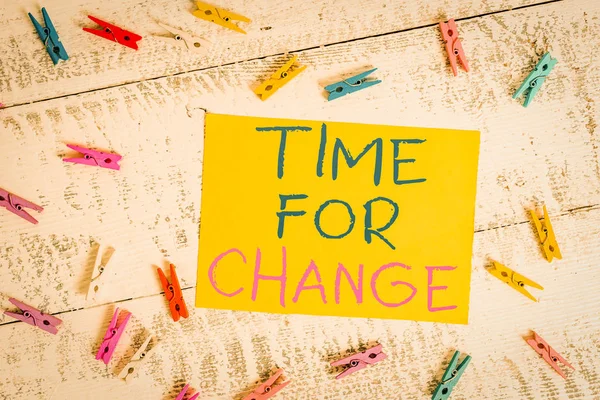 Conceptuele Handschrift Toont Tijd Voor Verandering Concept Betekent Veranderen Moment — Stockfoto