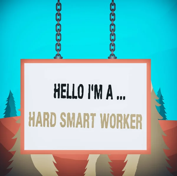 Word Writing Text Hello Hard Smart Worker Business Photo Showcasing — 스톡 사진