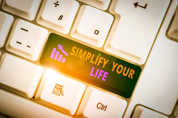 Escrevendo Nota Mostrando Simplifique Sua Vida Conceito Negócio Para Gerenciar — Fotografia de Stock